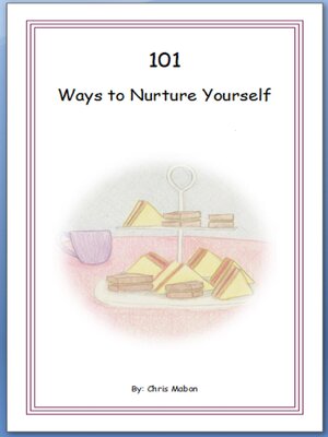 cover image of 101 Ways to Nurture Yourself